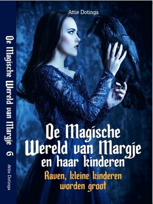 cover image of De Magische Wereld van Margje en haar kinderen deel 6